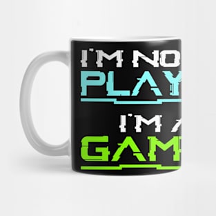 I'm not a player, i'm a gamer, gaming gift idea Mug